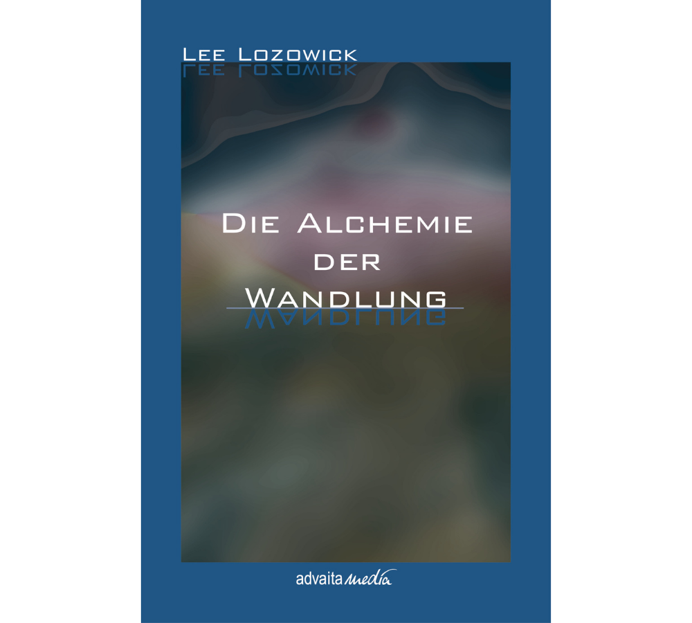 Buch von Lee Lozowick Die Alchemie der Wandlung