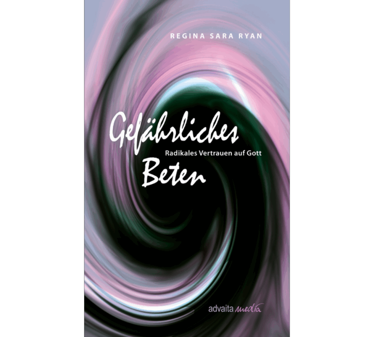 Buch von Regina Sara Ryan Radikales Vertrauen auf Gott
