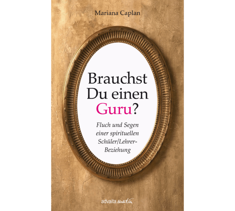 Buch von Mariana Caplan Fluch und Segen einer spirituellen Schüler-Lehrerbeziehung