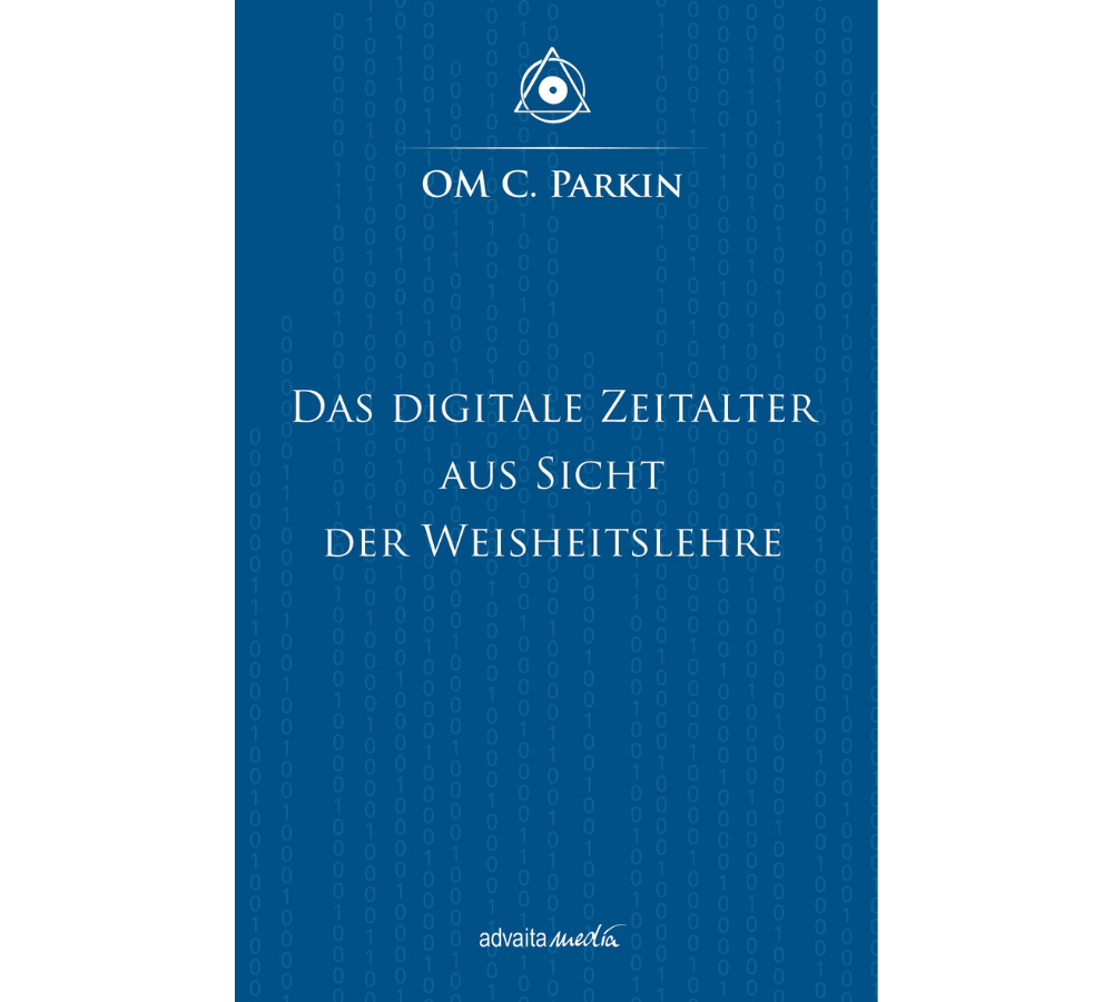 Buch von OM C. Parkin Das Digitale Zeitalter Aus Sicht der Weisheitslehre