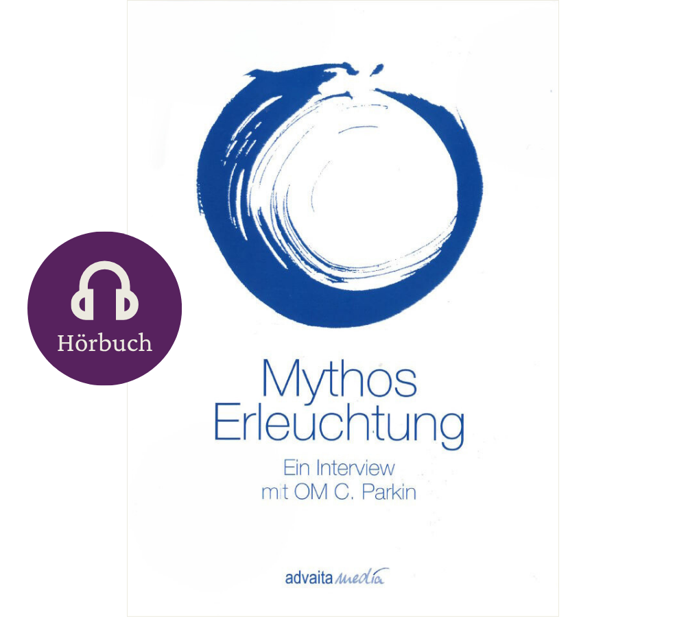 Hörbuch von advaitamedia Ein Interview mit OM C. Parkin