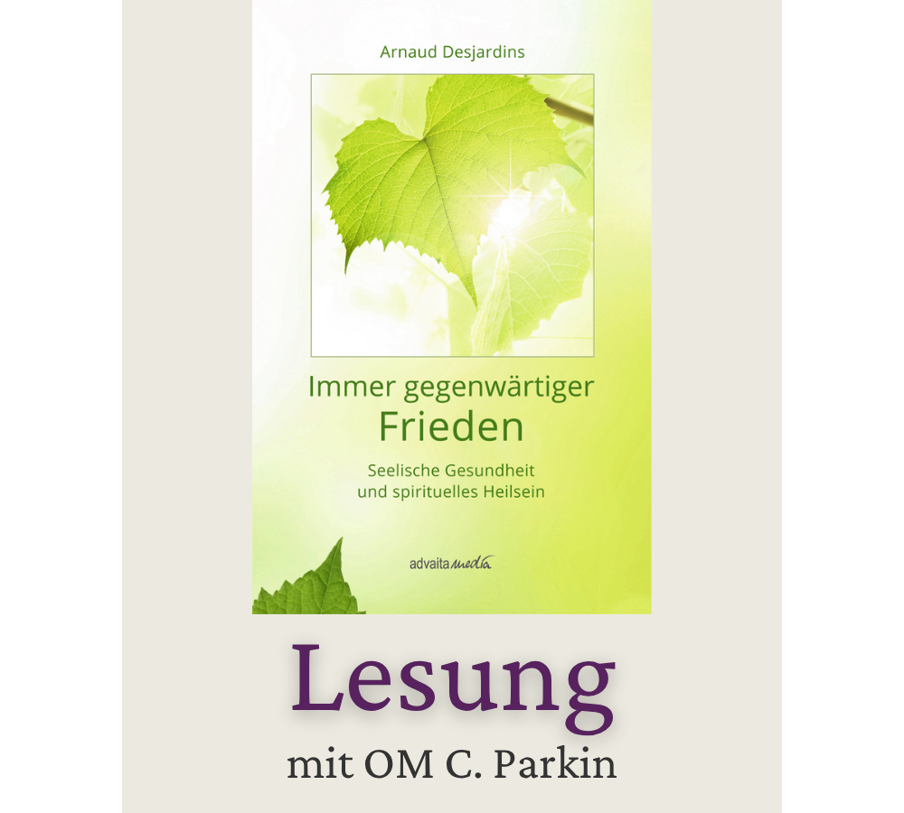 OM C. Parkin liest - Seelische Gesundheit und spirituelles Heilsein