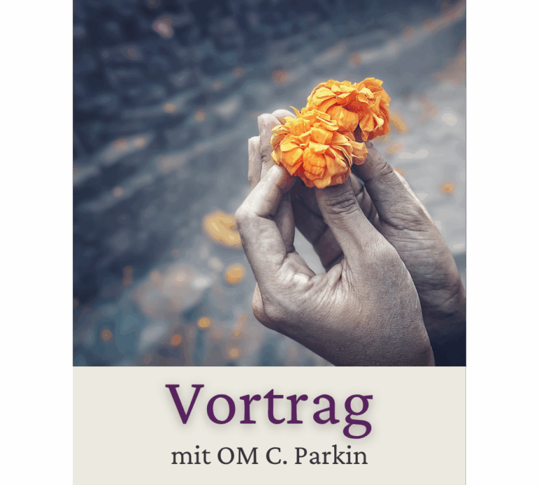 Vortrag mit OM C. Parkin