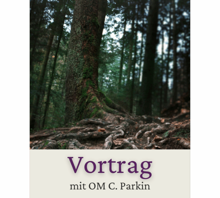 Vortrag mit OM C. Parkin