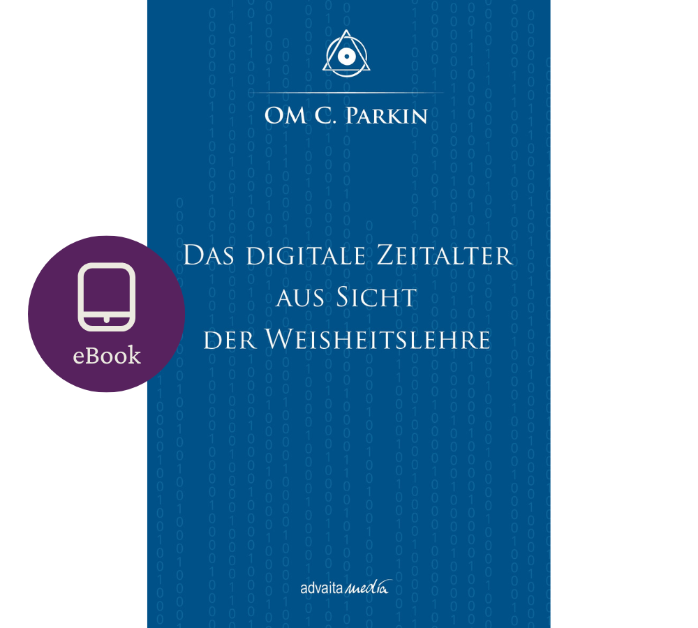 E-Buch von OM C. Parkin Das Digitale Zeitalter Aus Sicht der Weisheitslehre