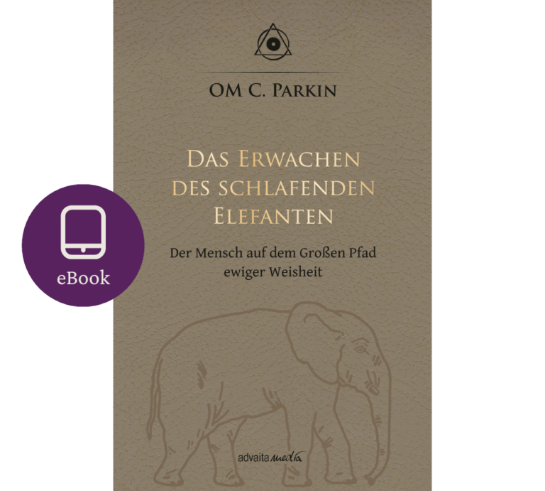 E-Buch von OM C. Parkin Der Mensch auf dem Großen Pfad ewiger Weisheit