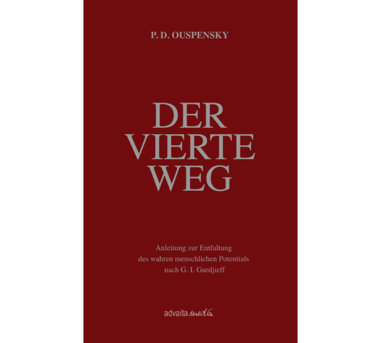 Buch von P. D. Ouspensky Anleitung zur Entfaltung des Potentials nach G. I. Gurdjieff