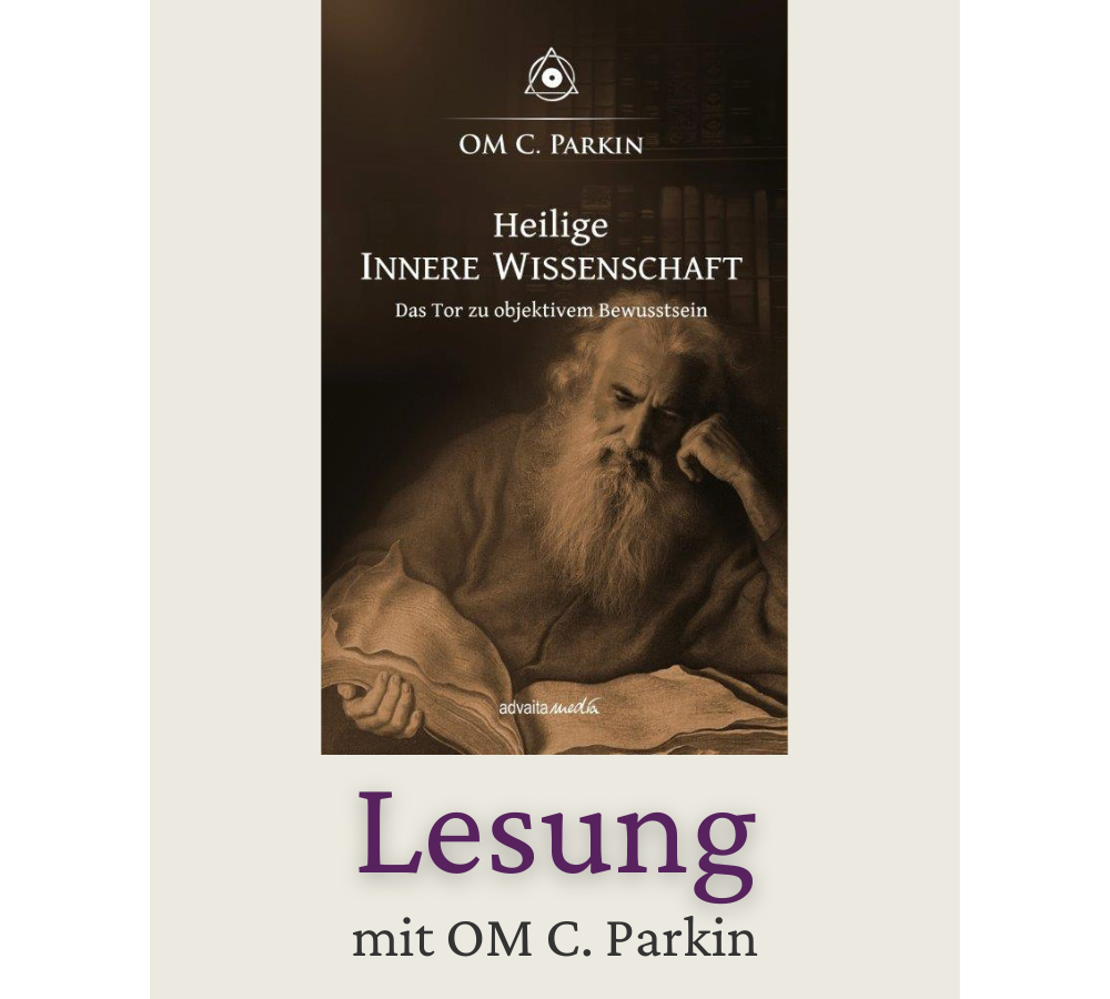Heilige Innere Wissenschaft - Das Tor zu objektivem Bewusstsein